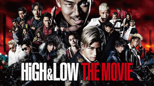 Watch High & Low The Movie | Netflix